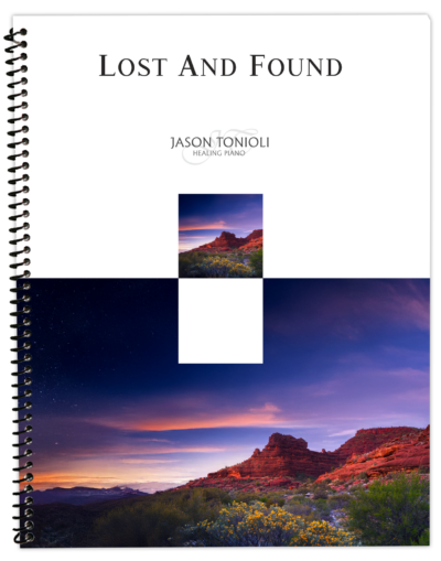PREORDER NOW!!! LOST AND FOUND - Jason Tonioli (Spiral Bound Piano Book)