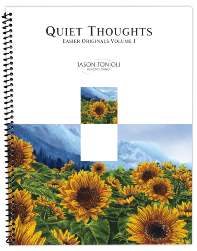 Quiet Thoughts: Easier Originals, Vol. 1- Spiral Bound Music Book (PRE-ORDER)