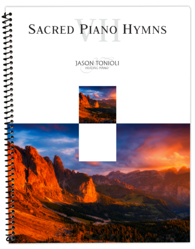 PRE-ORDER Sacred Piano Hymns 7 - Jason Tonioli (Spiral Bound Intermediate Piano Book)