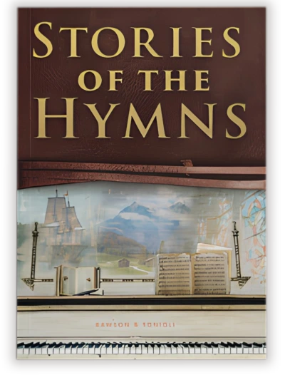 Stories of the Hymns - Volume 1