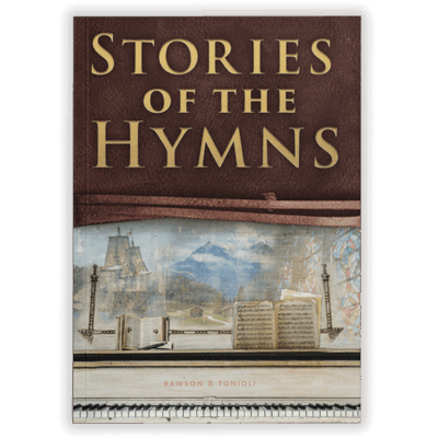 Stories of the Hymns - Volume I - Digital PDF