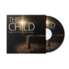 This Child - A Testimony of Christ and Christmas CD