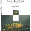 Songs for Peace - Spiral Bound Music Book (2023 Album of the Year Nominee)