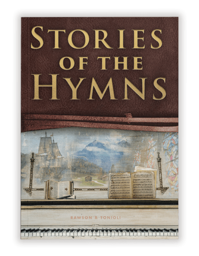 stories of the hymns book by jason tonioli and glenn rawson flat book cover